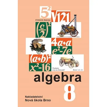 Přírodní věda Algebra 8 – učebnice Zdena Rosecká