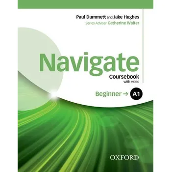 Cizojazyčná kniha Navigate Beginner Coursebook + eBook + Oxford Online Skills Practice