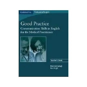 Anglický jazyk Good Practice Teacher's Book