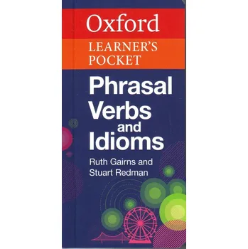 Cizojazyčná kniha Oxford Learner's Pocket Phrasal Verbs and Idioms