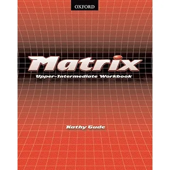 Anglický jazyk Matrix Upper-Intermediate Workbook