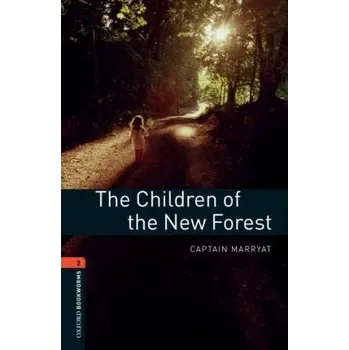 Cizojazyčná kniha Oxford Bookworms: The Children of the New Forest + CD
