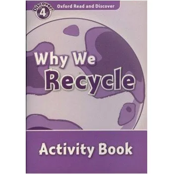 Anglický jazyk Discover! 4 Why We Recycle Activity Book