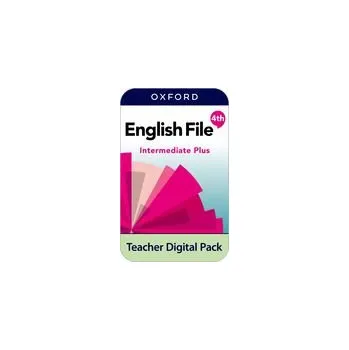 Anglický jazyk English File Fourth Edition Intermediate Plus Teacher Digital Pack