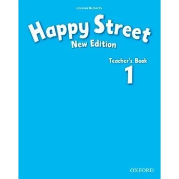 Anglický jazyk Happy Street New Edition 1 Teacher's Book