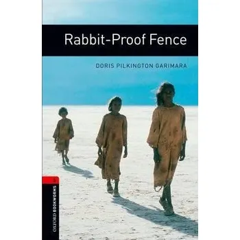 Anglický jazyk Oxford Bookworms: Rabbit-Proof Fence