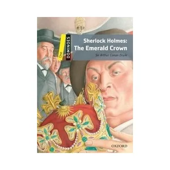 Cizojazyčná kniha Oxford Dominoes: Sherlock Holmes: The Emerald Crown