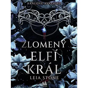 Kniha Králové Avalieru - Zlomený elfí král Ekniha