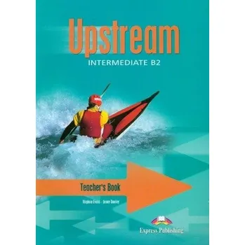 Anglický jazyk Upstream Intermediate Teacher's Book