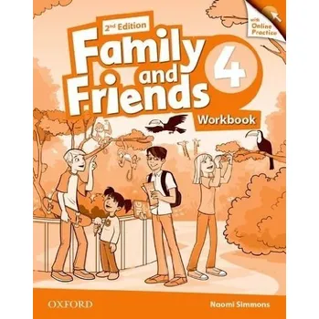 Anglický jazyk Family and Friends 4 Second Edition Workbook with Online Skills Practice