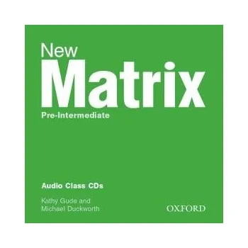 Cizí jazyk New Matrix Pre-intermediate Class CDs