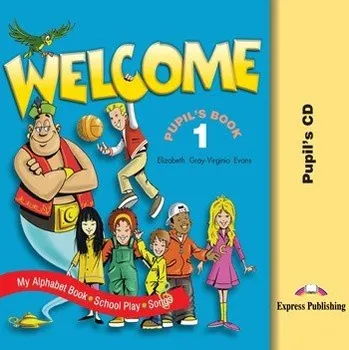Anglický jazyk Welcome 1 Pupil's Audio CD (Songs, Alphabet, Play)