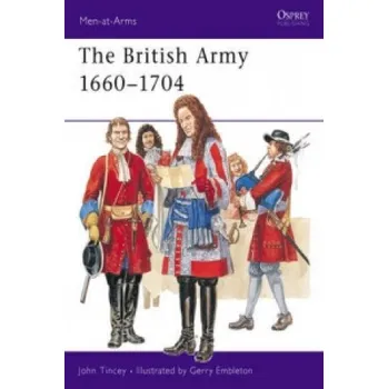 British Army 1660-1704 – John Tincey (EN)