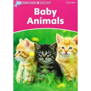 Anglický jazyk Dolphin Readers Starter - Baby Animals