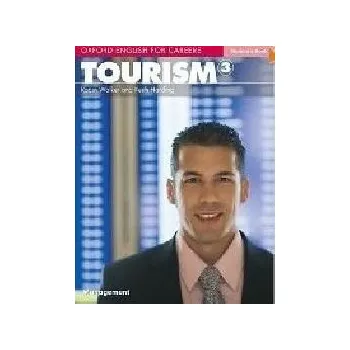 Anglický jazyk Oxford English for Careers: Tourism 3 Student's Book
