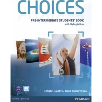 Učebnice Choices Pre-Intermediate Student's Book + Access to MyEnglishLab