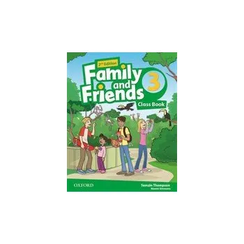 Anglický jazyk Family and Friends 3 Second Edition Class Book