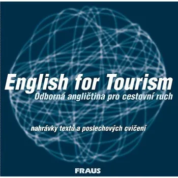 Anglický jazyk English for Tourism CD