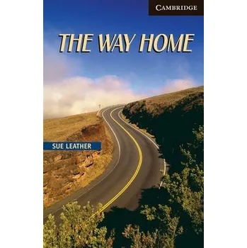 Kniha Cambridge Readers: The Way Home + Audio download