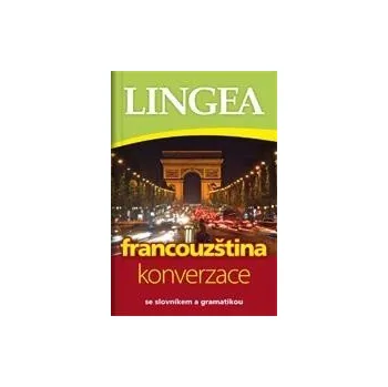 Slovník Lingea: Česko-francouzská konverzace