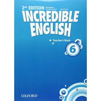 Cizojazyčná kniha Incredible English Second Edition 6 Teacher's Book