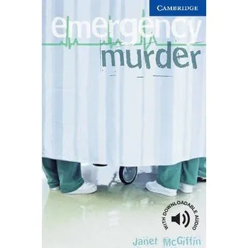 Cizí jazyk Cambridge Readers: Emergency Murder + Audio download