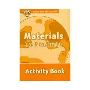 První čtění Discover! 5 Materials to Products Activity Book