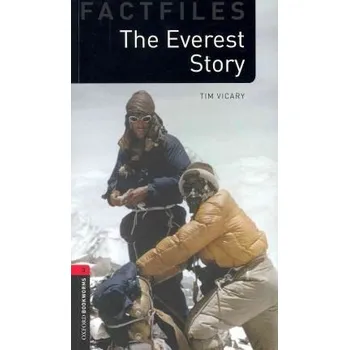 Cizojazyčná kniha Oxford Bookworms Factfiles: The Everest Story
