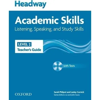 Kniha Headway Academic Skills Listening, Speaking, and Study Skills 2 Teacher's Guide + Tests CD-ROM