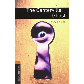 Cizojazyčná kniha Oxford Bookworms: The Canterville Ghost + MP3 audio download