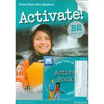 Anglický jazyk Activate! B2 Student's Book with Digital Active Book + Online Acces Code iTests.com
