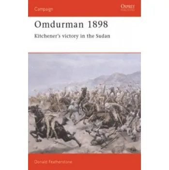 Kniha Omdurman 1898: Kitchener's victory in the Sudan – Donald F. Featherstone (EN)