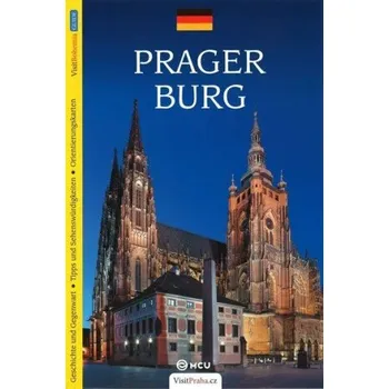 Pražský hrad - průvodce/německy - Viktor Kubík