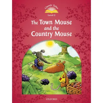 Cizojazyčná kniha Classic Tales 2 2nd Edition: The Town Mouse and the Country Mouse + MP3 audio download