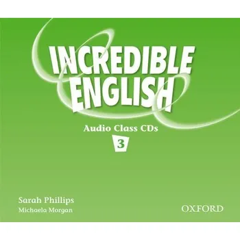 Cizí jazyk Incredible English 3 Class Audio CDs