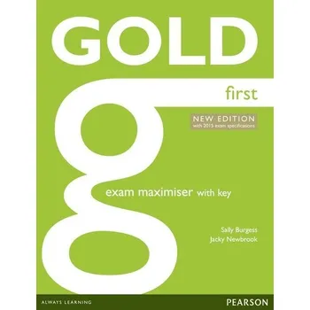 Anglický jazyk Gold First New Edition for 2015 Exam Maximiser with Key + Online Audio
