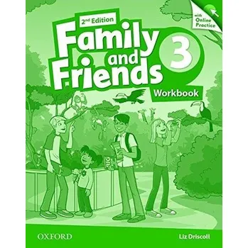 Anglický jazyk Family and Friends 3 Second Edition Workbook with Online Skills Practice