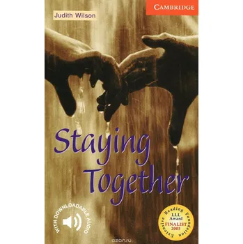 Cizí jazyk Cambridge Readers: Staying Together + Audio download