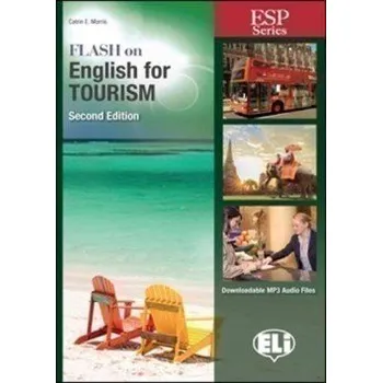 Anglický jazyk Flash on English for Tourism Second Edition