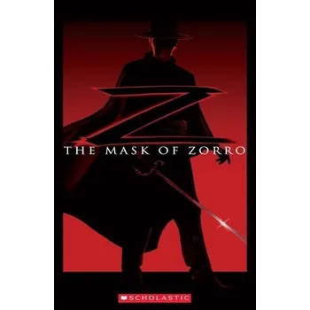 Kniha Scholastic Readers: The Mask of the Zorro