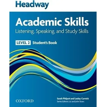 Kniha Headway Academic Skills Listening, Speaking, and Study Skills 2 Student's Book