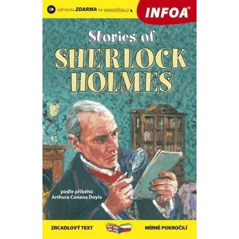 Anglický jazyk Stories of Sherlock Holmes / Příběhy Sherlocka Holmese