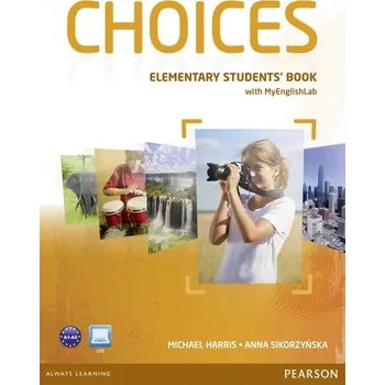 Cizí jazyk Choices Elementary Student's Book + Access to MyEnglishLab