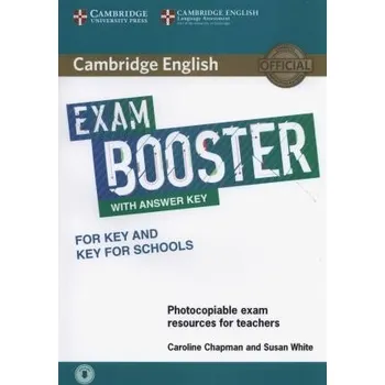 Anglický jazyk Cambridge English Exam Booster for Key and Key for Schools with Answer Key with Audio