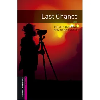 Učebnice Oxford Bookworms: Last Chance