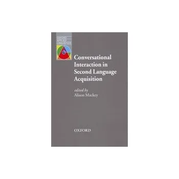 Cizojazyčná kniha OXFORD APPLIED LINGUISTICS: Conversational Interactive In Second Language Acquisition