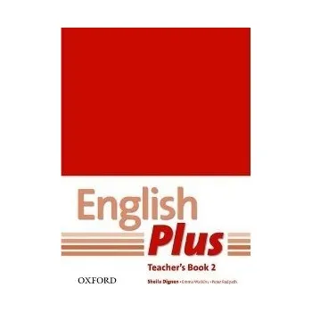 Kniha English Plus 2 Teacher's Book with Photocopiable Resources