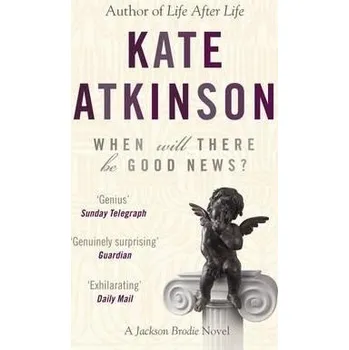 Cizojazyčná kniha When Will There Be Good News?