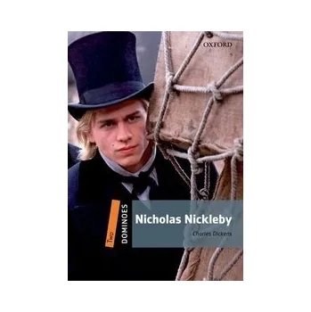 Cizojazyčná kniha Oxford Dominoes: Nicholas Nickleby