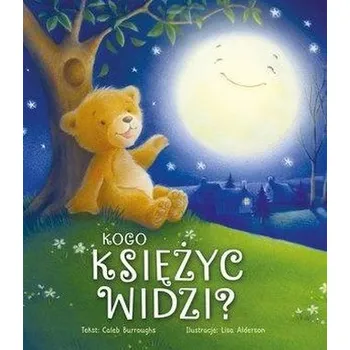 První čtění Kogo księżyc widzi? - Caleb Burroughs, Lisa Alderson (ilustr.)